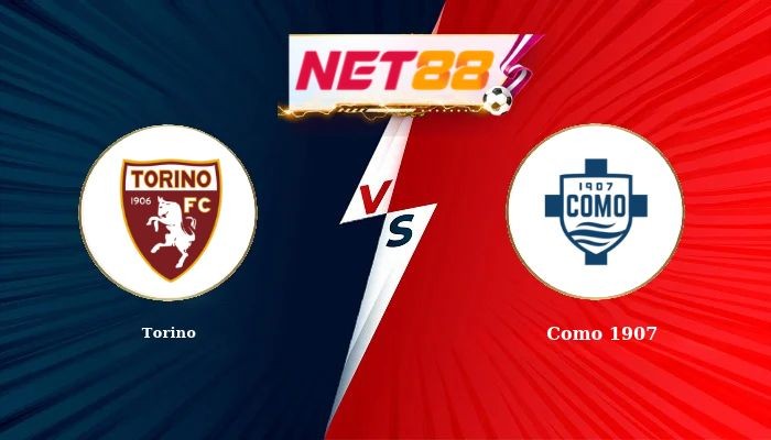 NET88 Soi Kèo, Nhận Định Bóng Đá Torino vs Como 1907 2h45 - 28-10-2026